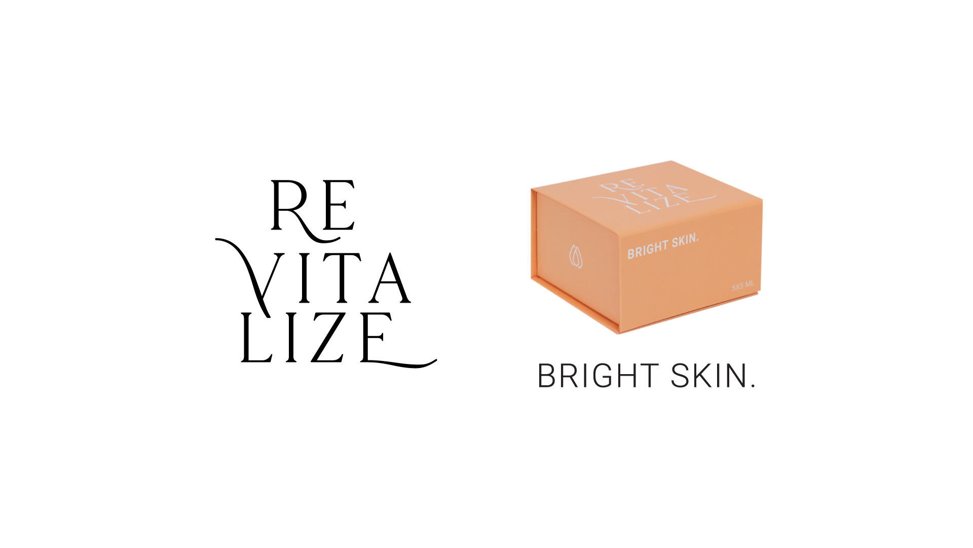 Revitalize Bright Skin
